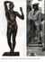 Auguste Rodin, Lage dairain, Filadelfia. Antonio Dal Zotto, Monumento a Goldoni, Venezia